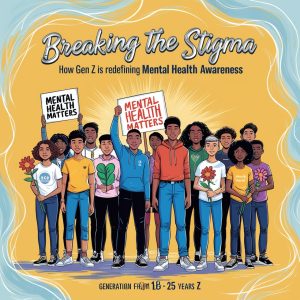 Breaking the Stigma: How Gen Z is Redefining Mental Health Awareness In 2024